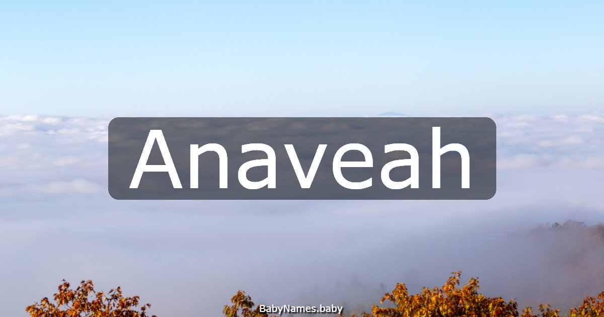 Anaveah