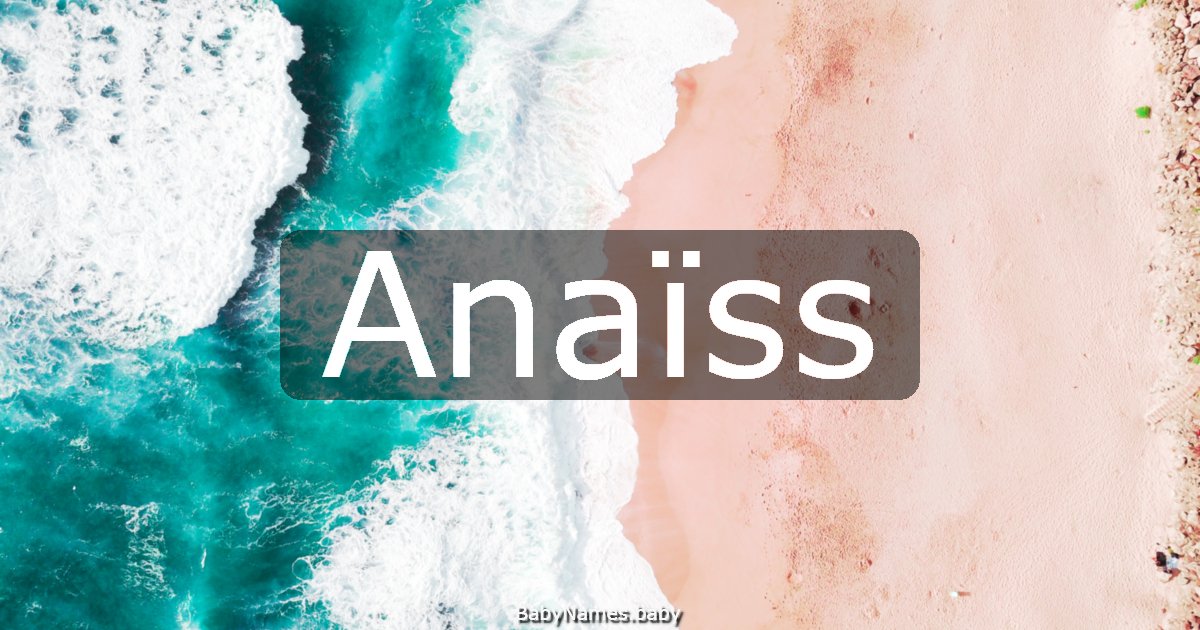Anaïss