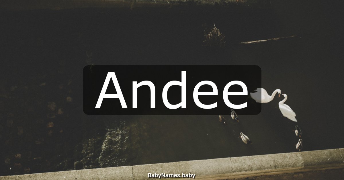 Andee