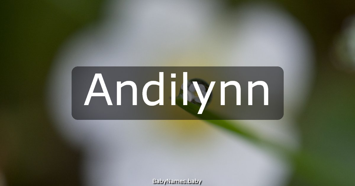 Andilynn