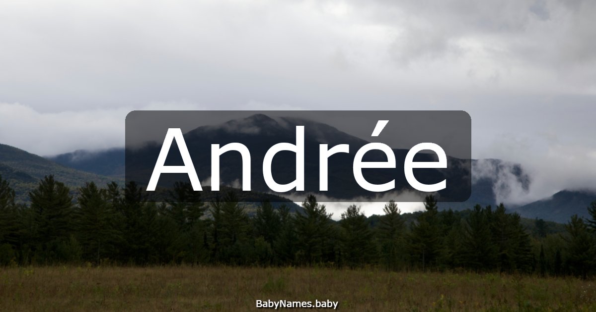 Andrée