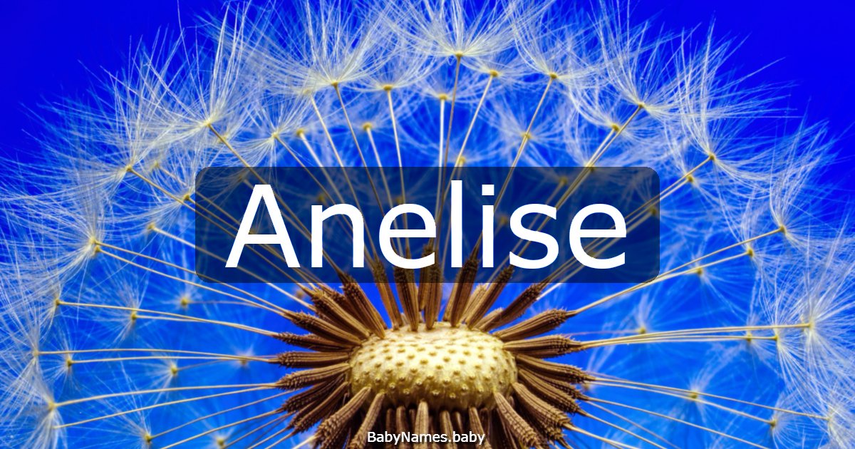 Anelise