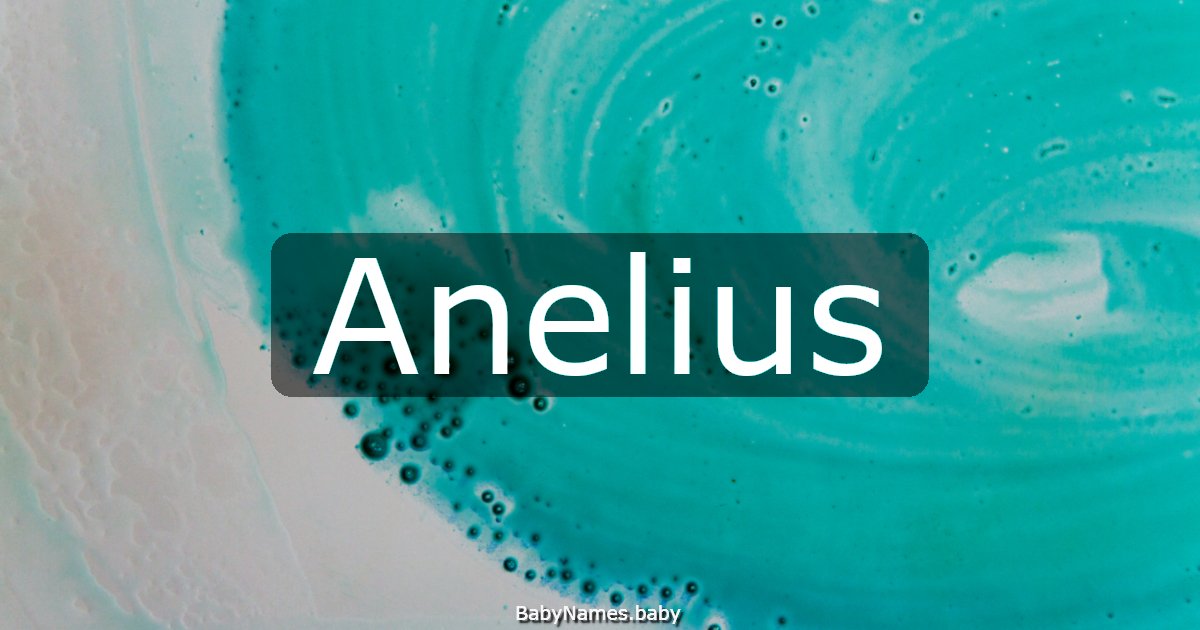 Anelius