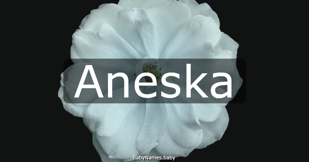 Aneska