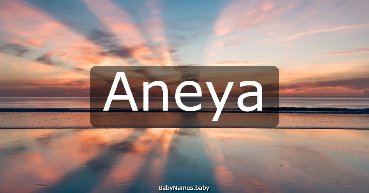 Aneya