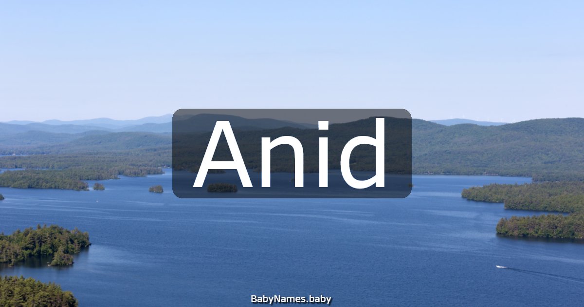 Anid