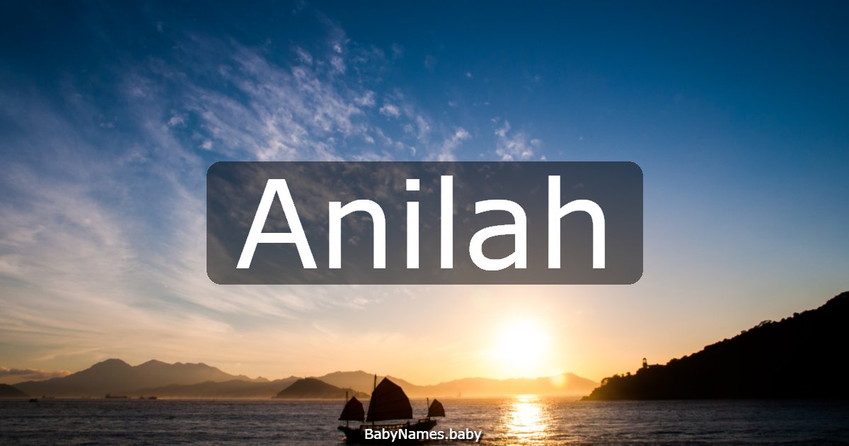 Anilah