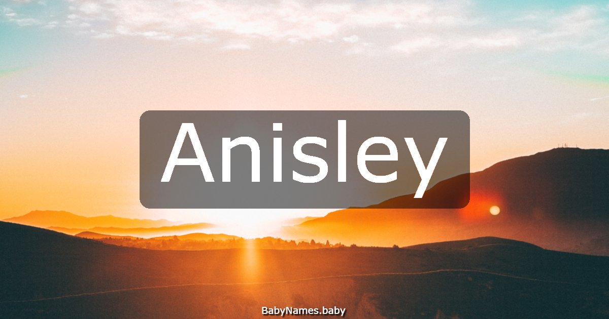 Anisley