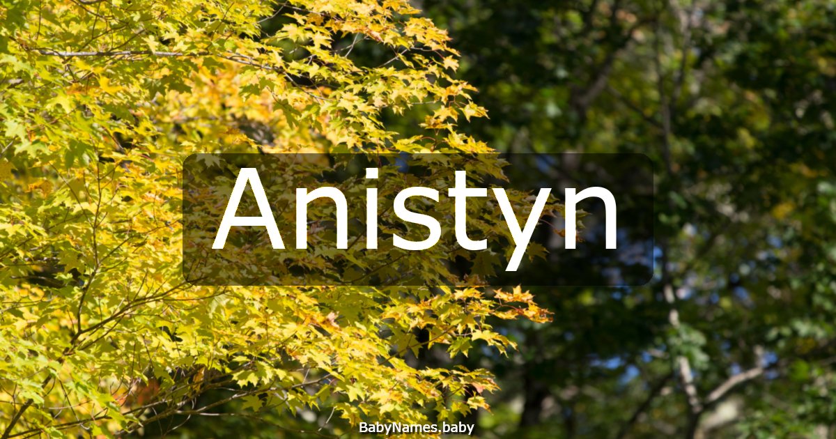 Anistyn