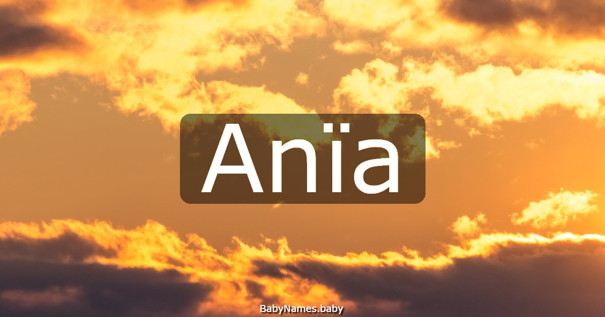 Anïa