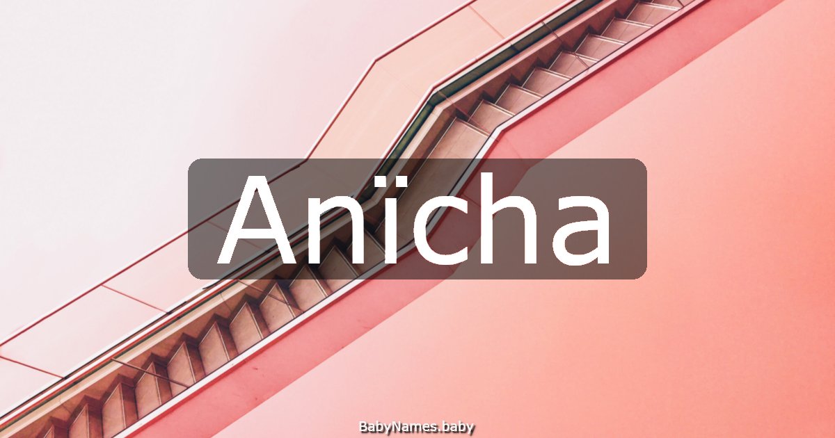 Anïcha