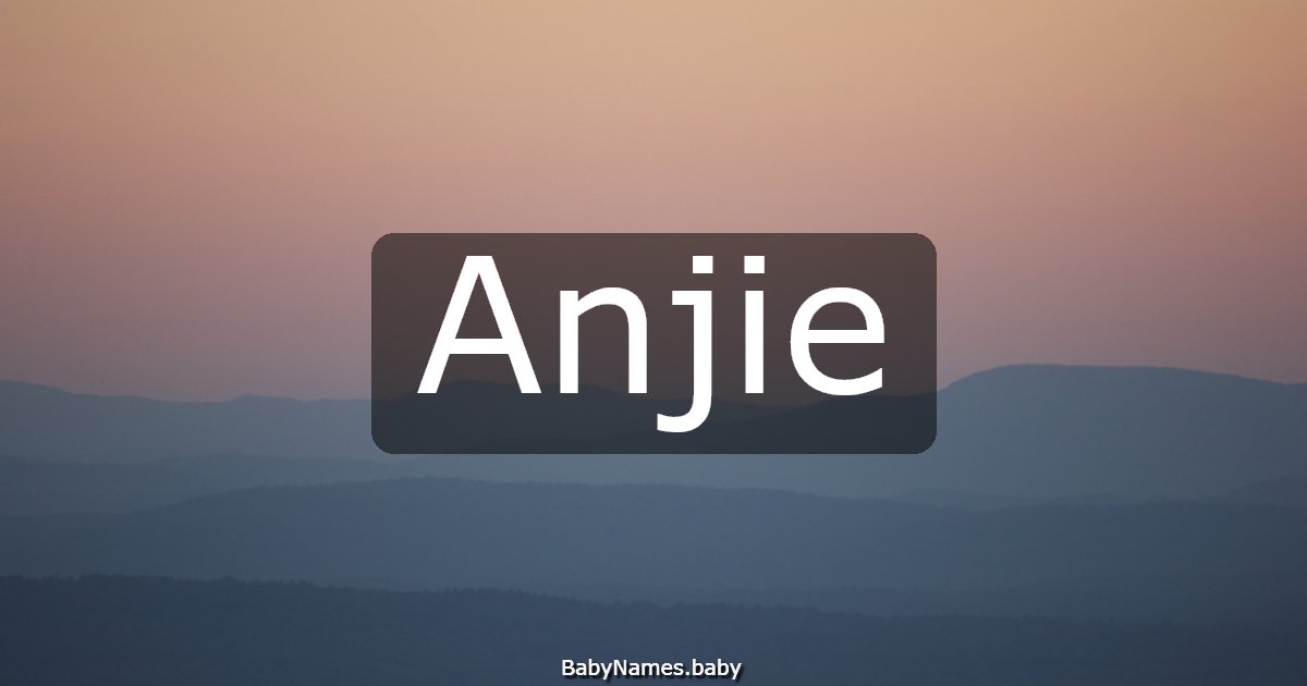 Anjie