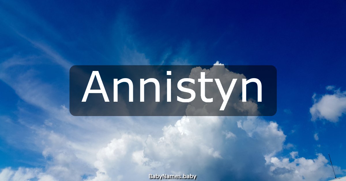 Annistyn