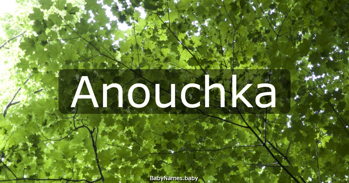 Anouchka