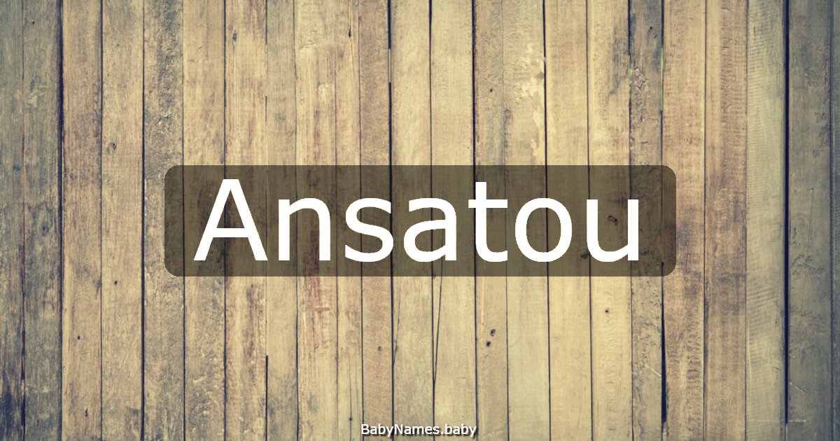 Ansatou