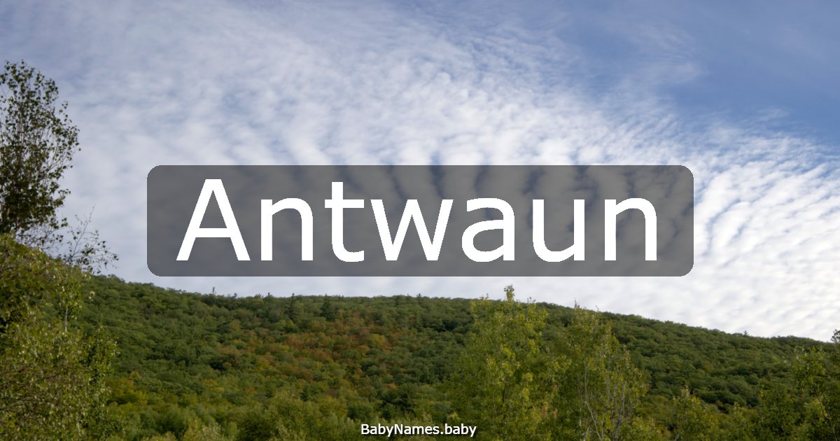 Antwaun