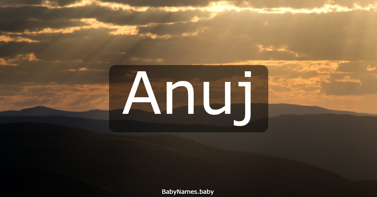 Anuj