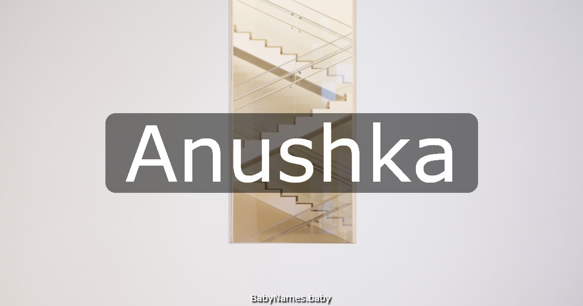 Anushka