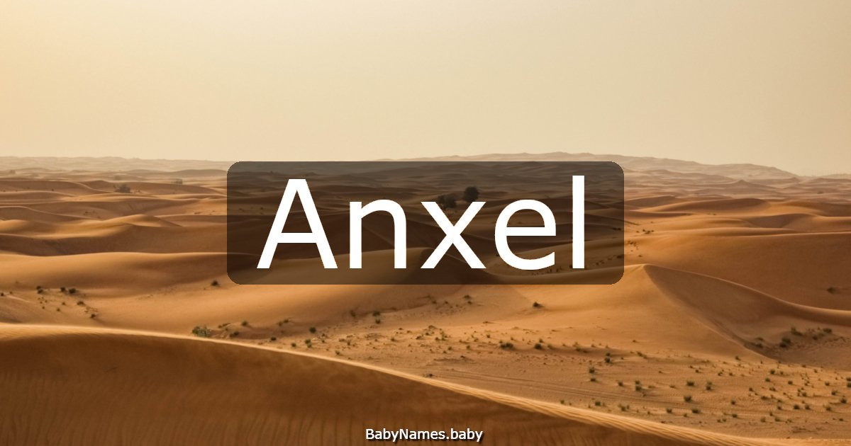 Anxel