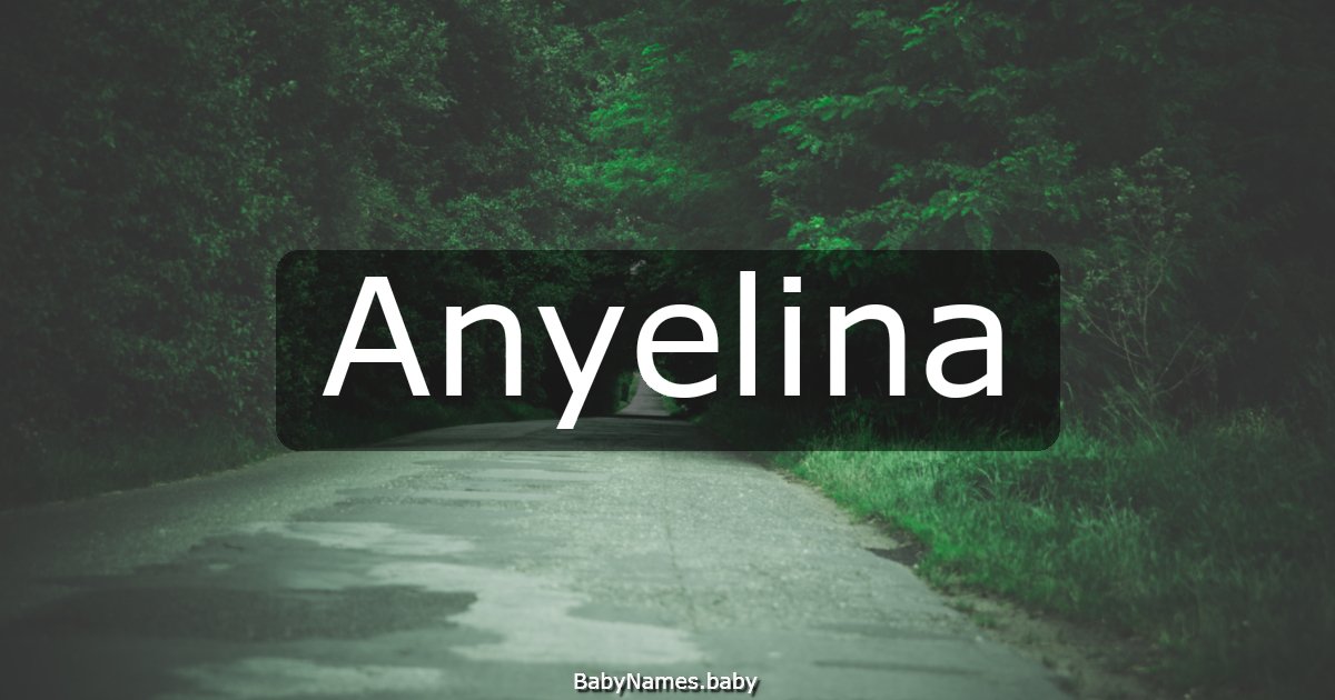 Anyelina
