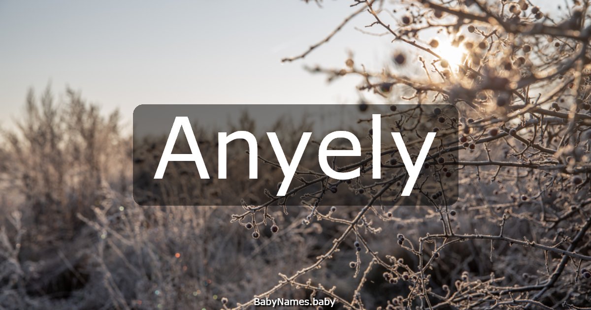 Anyely