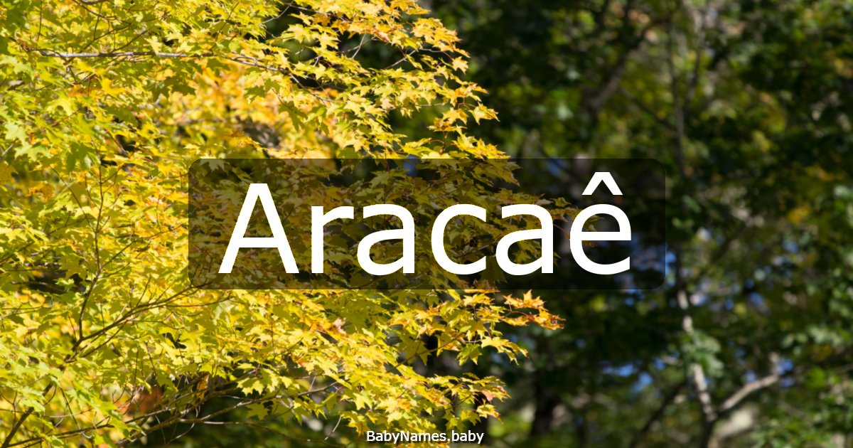 Aracaê
