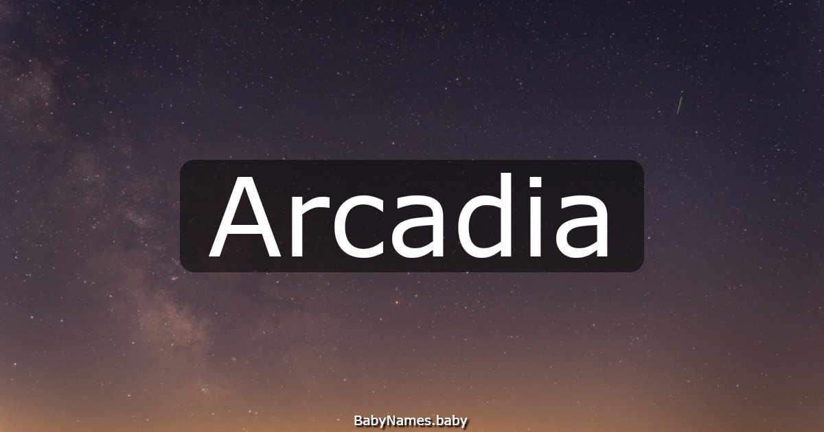 Arcadia