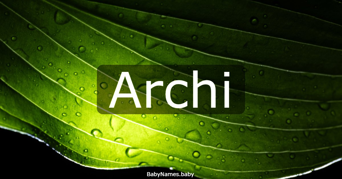 Archi