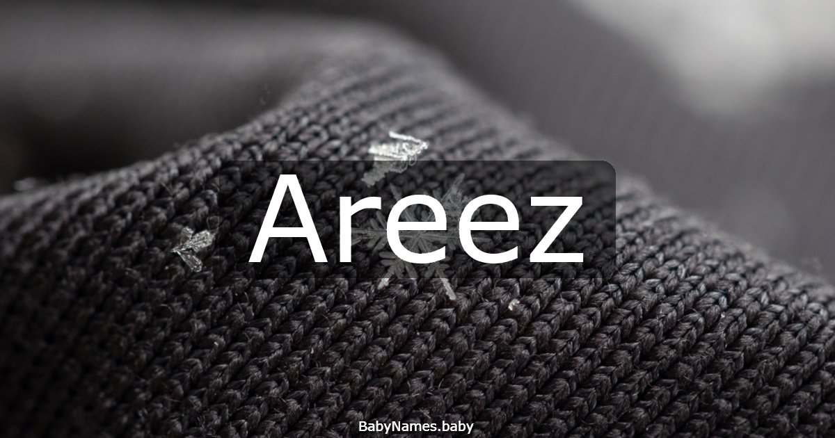 Areez
