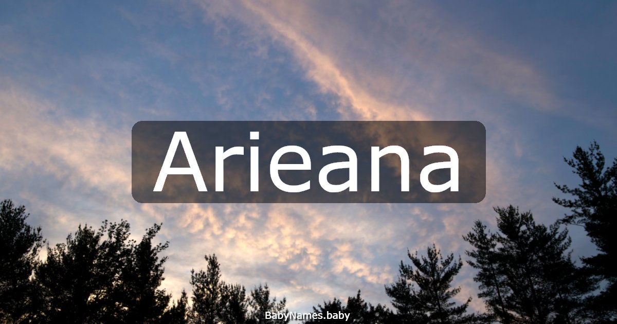 Arieana