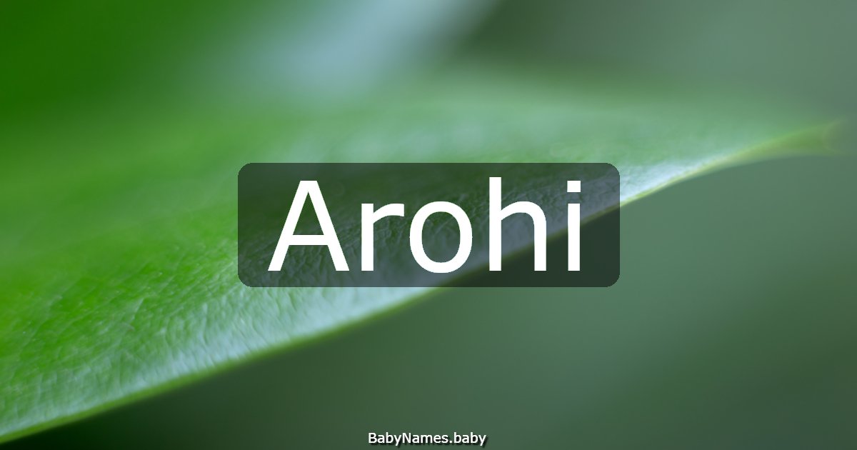 Arohi