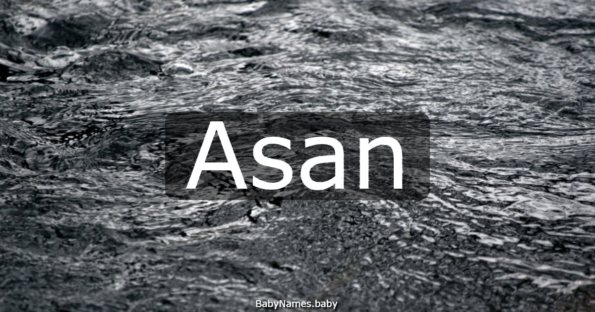 Asan