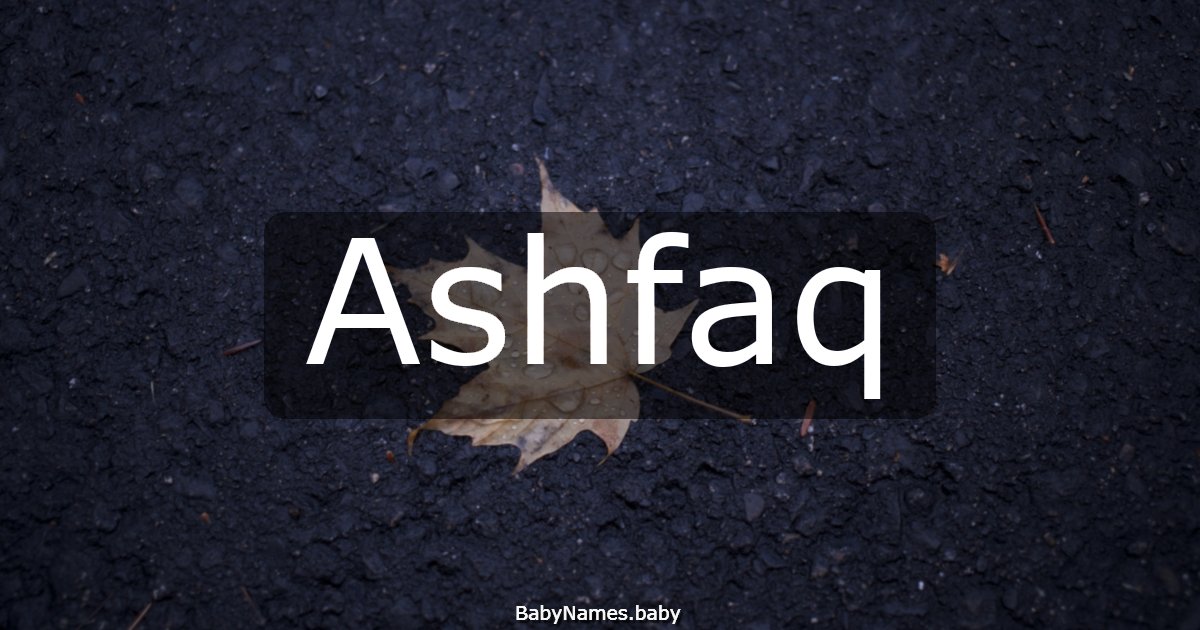 Ashfaq