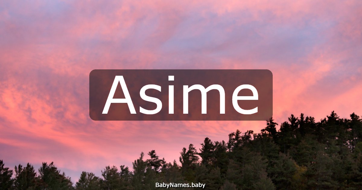 Asime