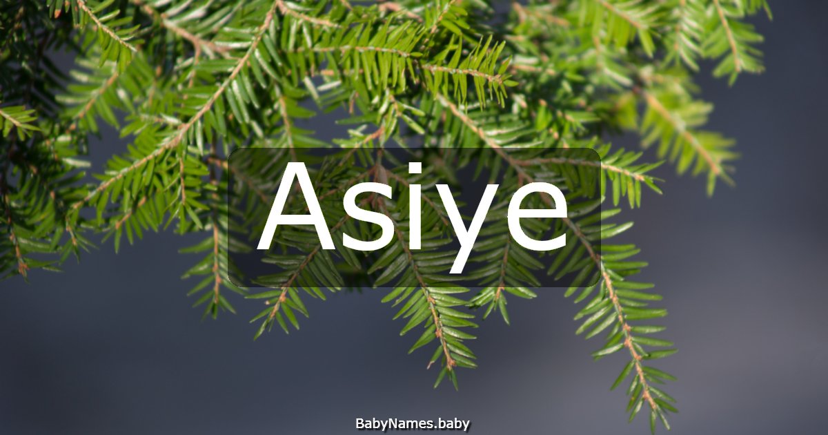 Asiye