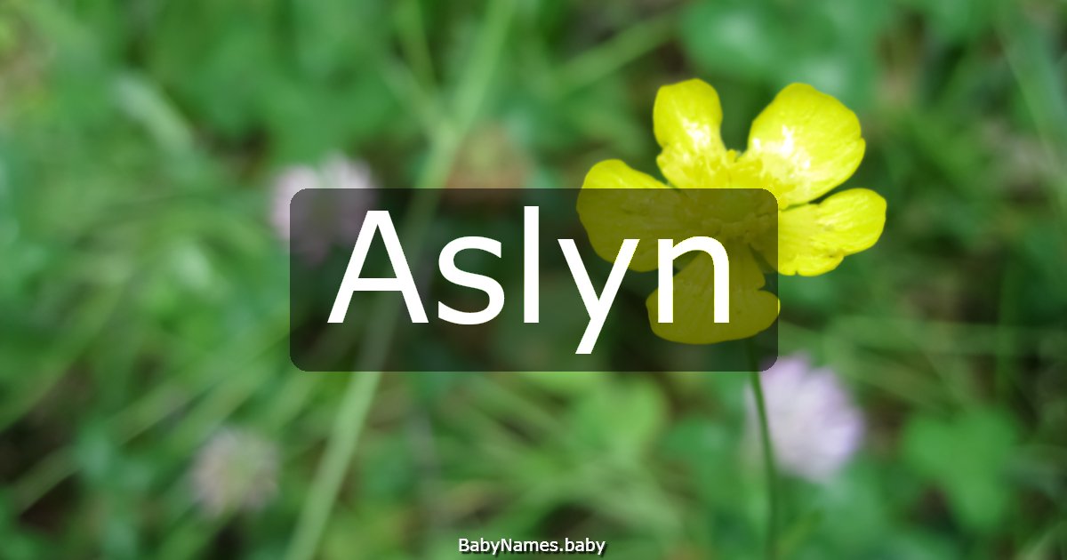 Aslyn