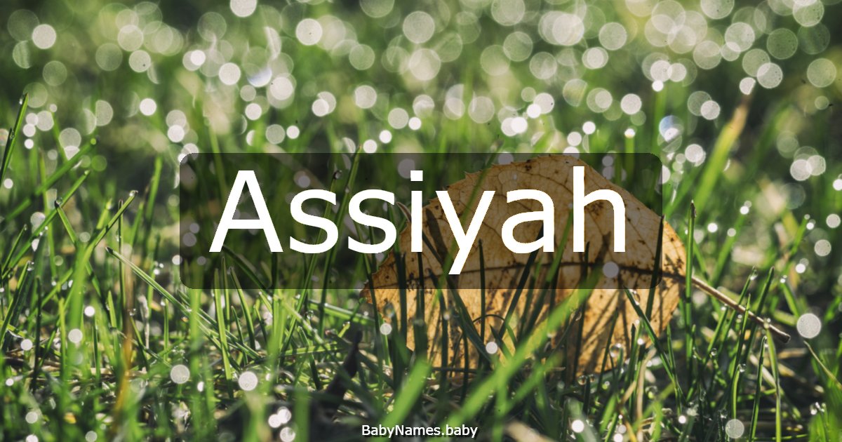 Assiyah