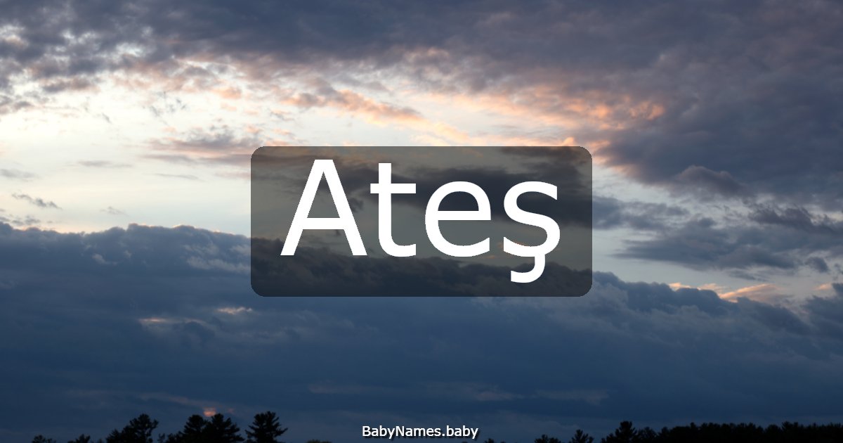 Ateş