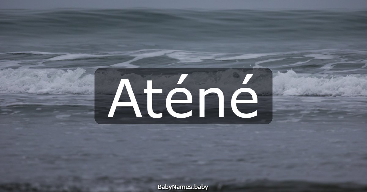 Aténé
