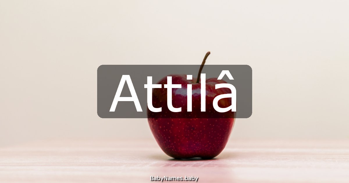 Attilâ
