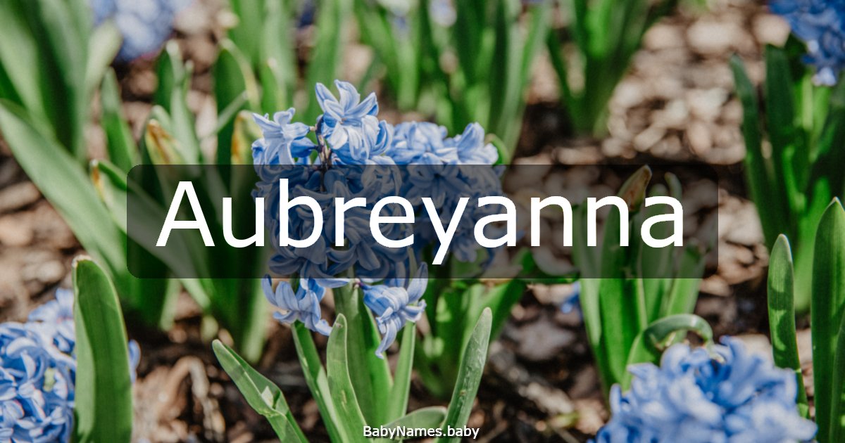 Aubreyanna