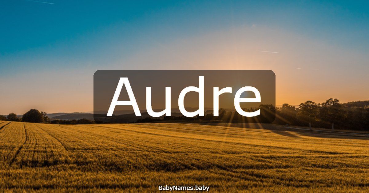 Audre
