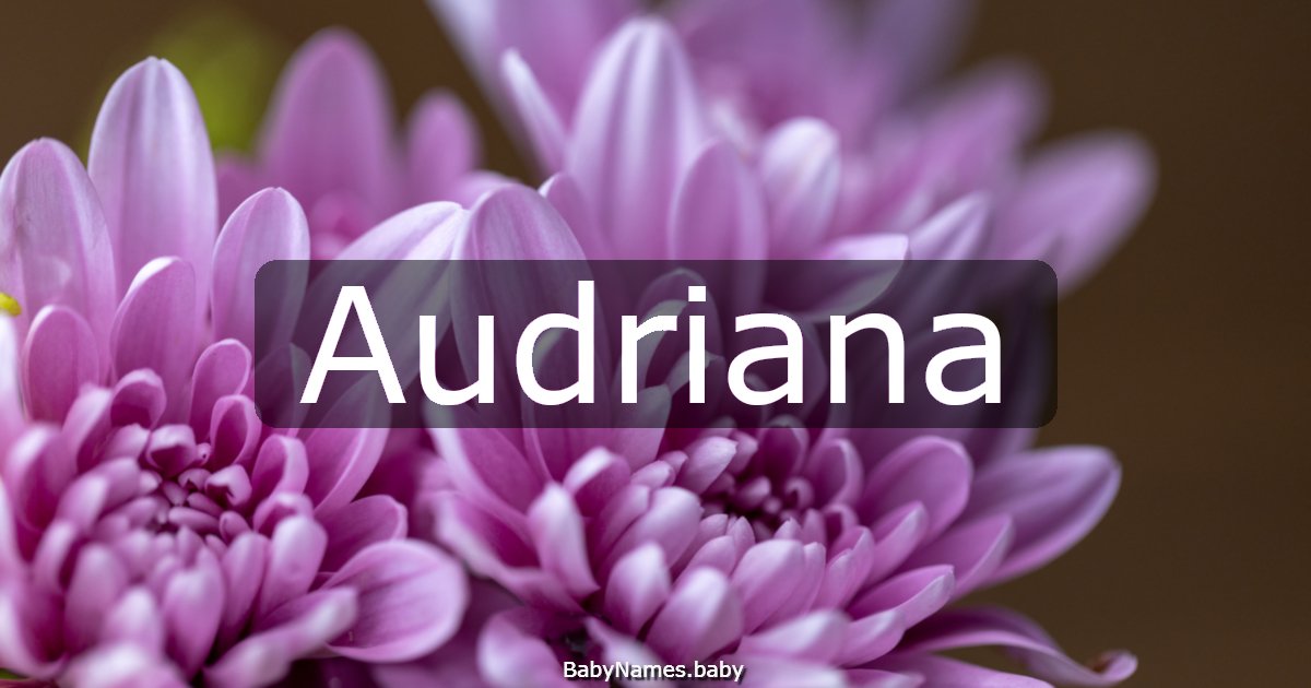 Audriana