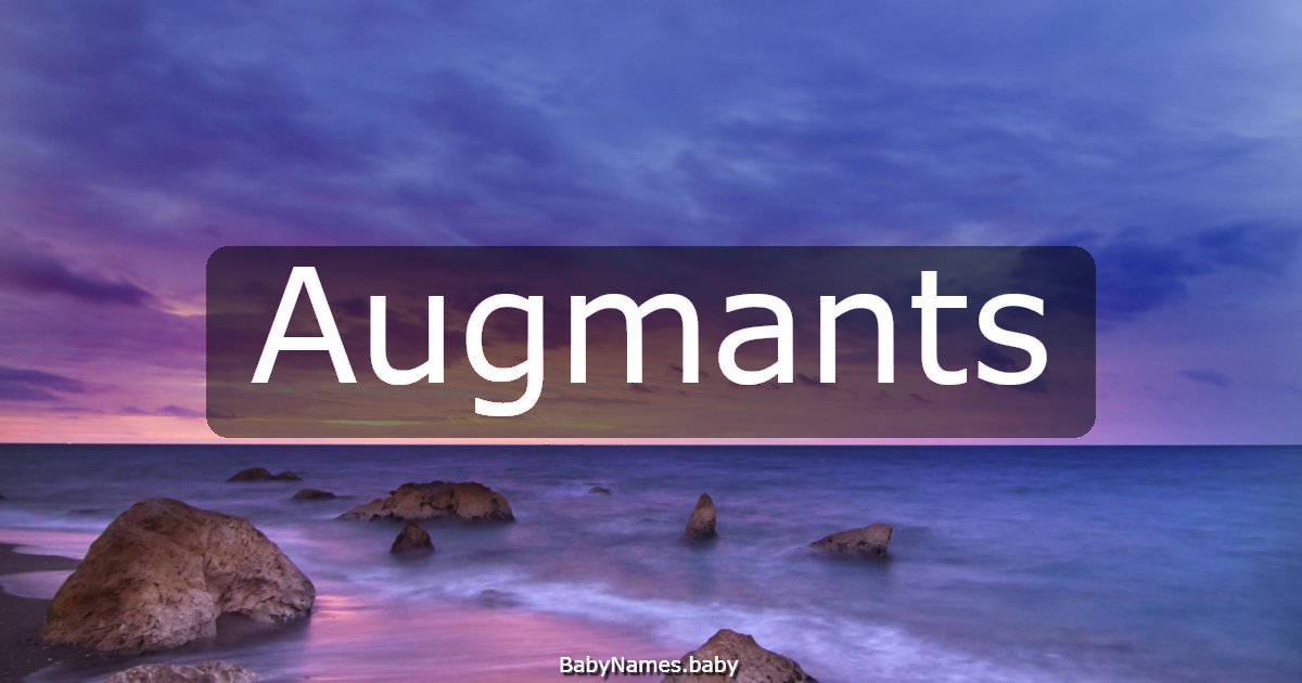 Augmants
