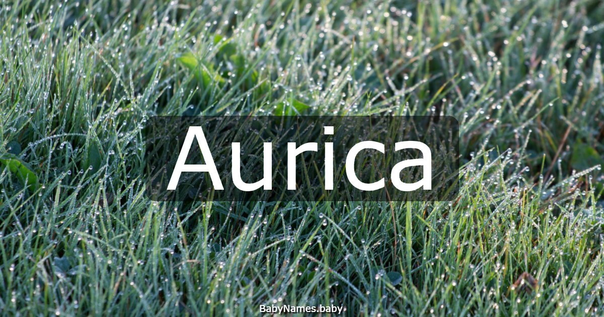 Aurica