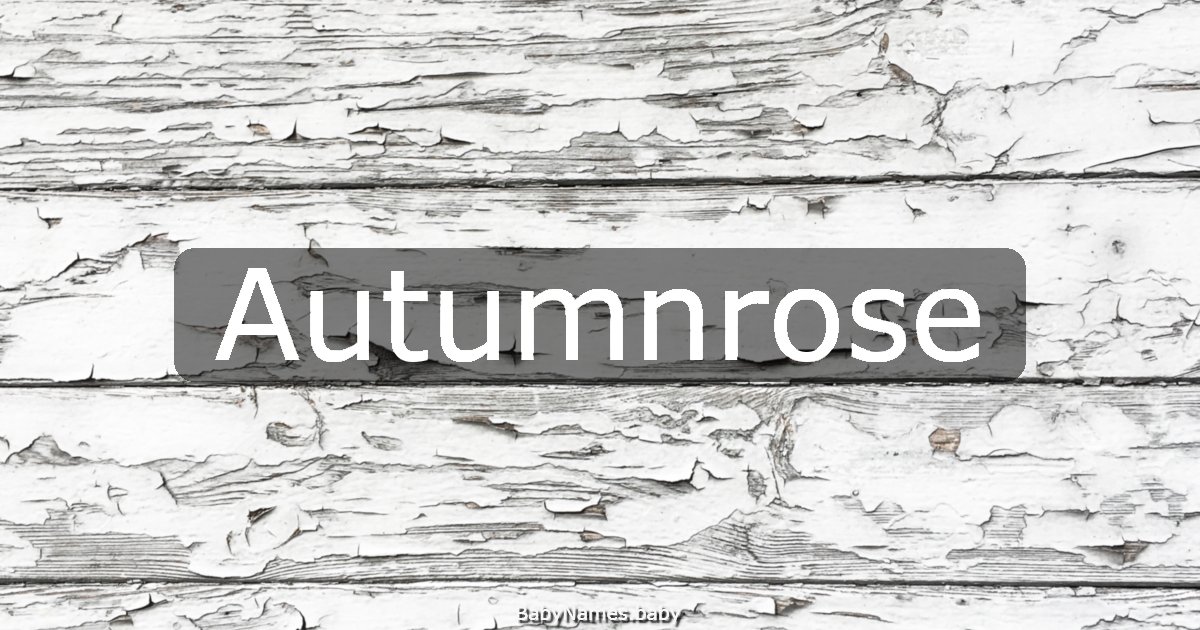 Autumnrose