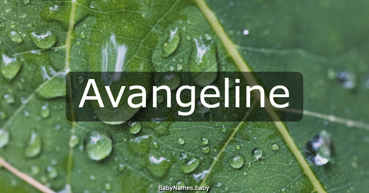 Avangeline