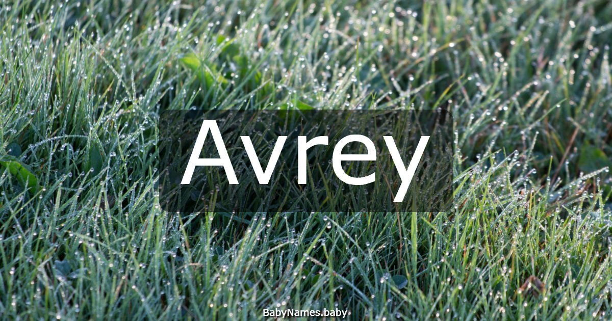 Avrey