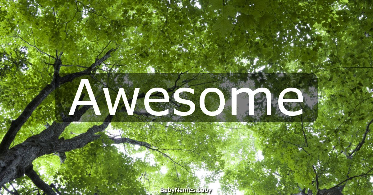 Awesome