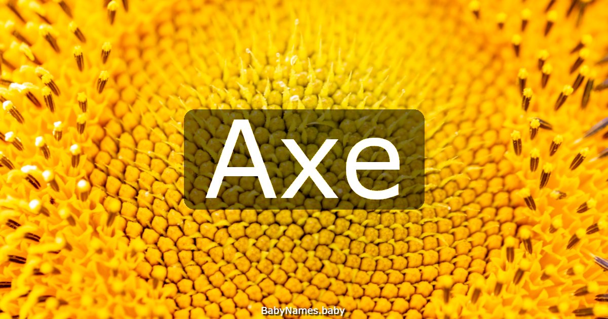Axe